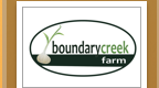 Boundary Creek Farm